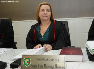 Sergia Maria Mendonça Miranda do TJ-CE