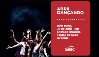 Abril Dançando apresenta espetáculo Bar Baro