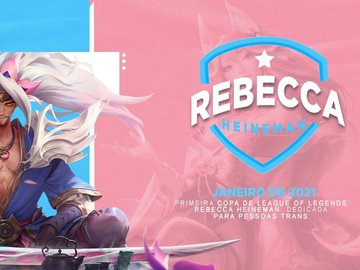 Copa Rebecca Heineman será o primeiro campeonato de LoL para pessoas trans