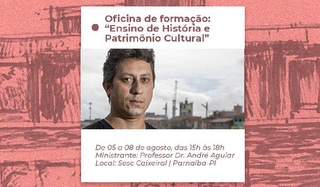 Oficina de formação “Ensino de História e Patrimônio Cultural”