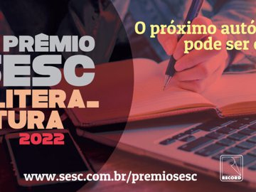 Prêmio Sesc de Literatura abre inscrições para edição 2022