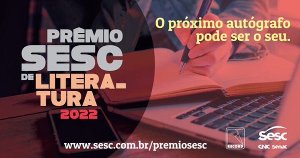 Prêmio Sesc de Literatura abre inscrições para edição 2022