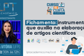 LPT Acadêmico oferta curso sobre fichamento e produção de artigo científico (Foto: Divulgação / UFPI
